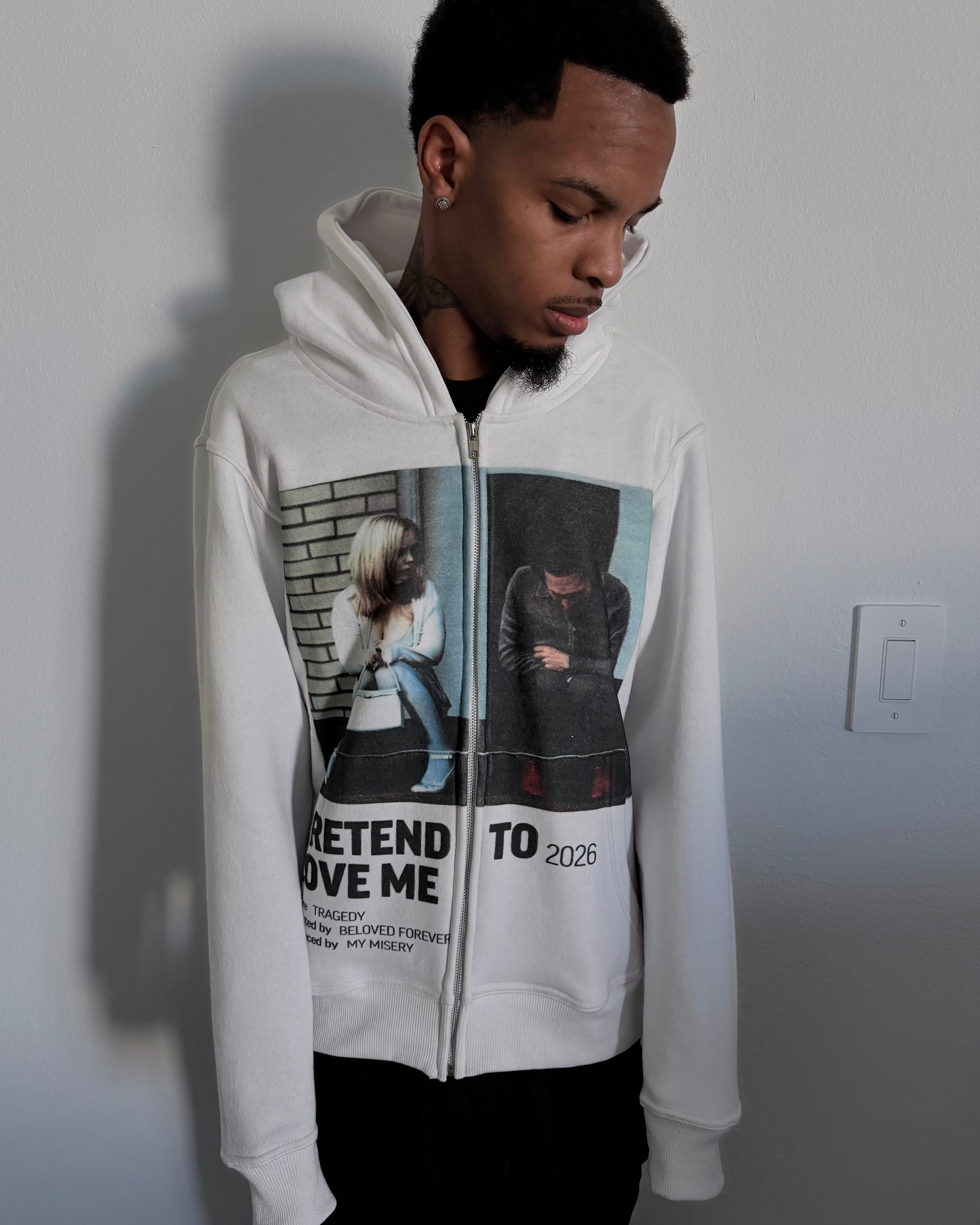 PRETEND TO LOVE ME ZIP